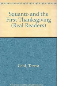 Squanto and the First Thanksgiving (Real Readers)