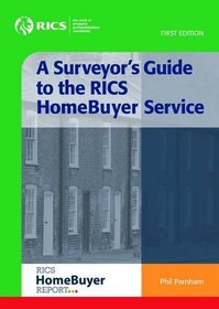 A Surveyor's Guide to the RICS Homebuyer Service