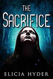 The Sacrifice (Soul Summoner, Bk 5)