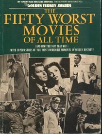 FIFTY WORST MOVIES