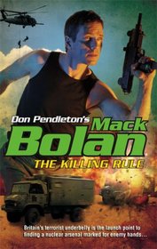 The Killing Rule (SuperBolan, No 118)