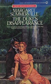 The Duke's Disappearance (Signet Regency Romance)