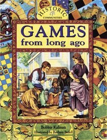 Games from Long Ago (Historic Communities)