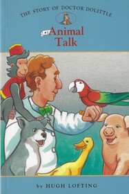 Animal Talk (Story of Doctor Dolittle)