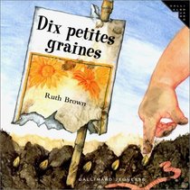 Dix Petites Graines (in French Do Not Order)