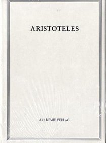 Aristoteles Werke in Deutscher Uebersetzung Begruendet Von Ernst Grumach V 9/3