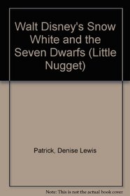 Walt Disney's Snow White and the Seven Dwarfs (Little Nugget)