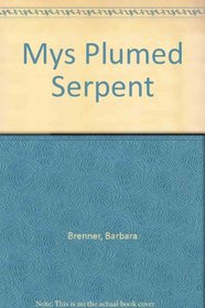 Mys Plumed Serpent