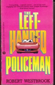 Left-Handed Policeman