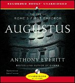 Augustus : The Life of Romes First Emperor [UNABRIDGED CD] (Audiobook)