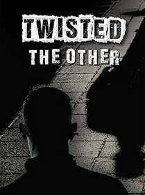 The Other (Twisted)