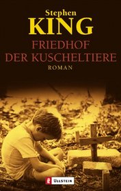 Friedhof der Kuscheltiere (Pet Sematary) (German Edition)