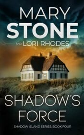 Shadow's Force (Shadow Island FBI Mystery Series)