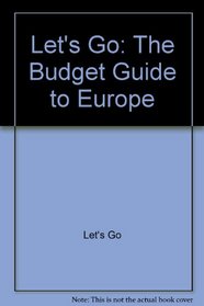 Let's Go: The Budget Guide to Europe, 1996