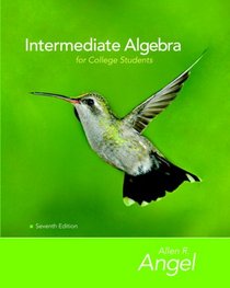 Intermediate Algebra for College Students Value Package (includes Math XL CD)