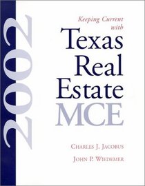Keeping Current with Texas Real Estate, MCE