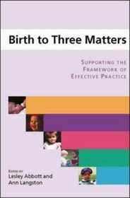 Birth to Three Matters