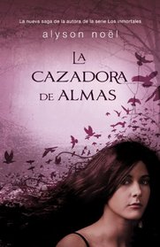 La cazadora de sueos (Spanish Edition)