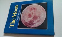 Moon (The Rand McNally library of astronomical atlases for amateur and professional observers)