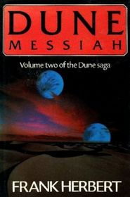 Dune Messiah (Dune Chronicles, Bk 2)