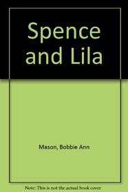 Spence + Lila