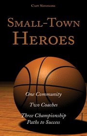 Small-Town Heroes