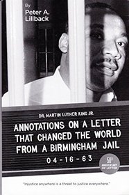 Annotations on a letter that changed the world from Birmingham jail 04-16-63