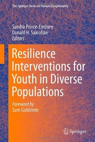 Resilience Interventions for Youth in Diverse Populations (The Springer Series on Human Exceptionality)