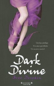 Dark Divine (Spanish Edition)
