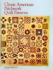 Classic American Patchwork Quilt Patterns