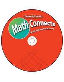 Math Connects: Concepts, Skills, and Problems Solving, Course 1, StudentWorks Plus DVD