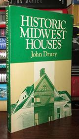 Historic Midwest Houses
