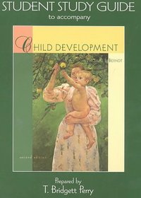 Student Study Guide To Accompany Child Development