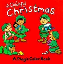 A Colorful Christmas (Magic Color Books)