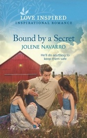 Bound by a Secret (Lone Star Heritage) (Love Inspired, No 1480)
