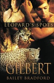 Gilbert (Leopard's Spots, Bk 5)