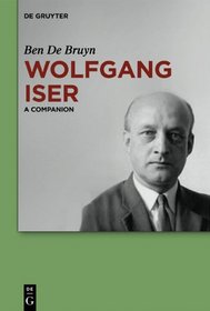 Wolfgang Iser (Companions to Contemporary German Culture)
