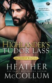 The Highlander?s Tudor Lass