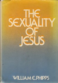 The sexuality of Jesus: theological and literary perspectives