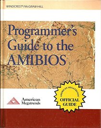 Programmer's Guide to the Amibios: Includes Descriptions of Pci, Apm, and Socket Services Bios Functions