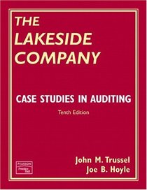 The Lakeside Company : Case Studies in Auditing (10th Edition)