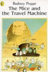 The Mice and the Travel Machine (Picture Puffin)