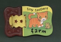 Tiny Teethers: Farm (Tiny Teethers)