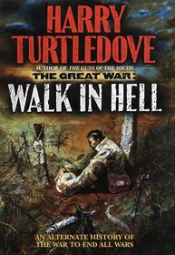 The Great War: Walk in Hell