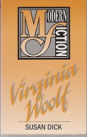 Virginia Woolf (Modern Fiction Series)