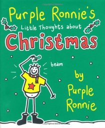 Purple Ronnie's Little Thoughts About Christmas