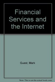 Financial Services and the Internet