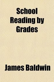 School Reading by Grades