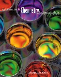 Introduction to Chemistry for Biology Students, An (9th Edition)