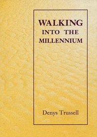 Walking into the millennium  shorter poems, 1991-1998